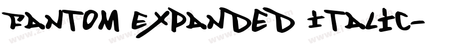 Fantom Expanded Italic字体转换